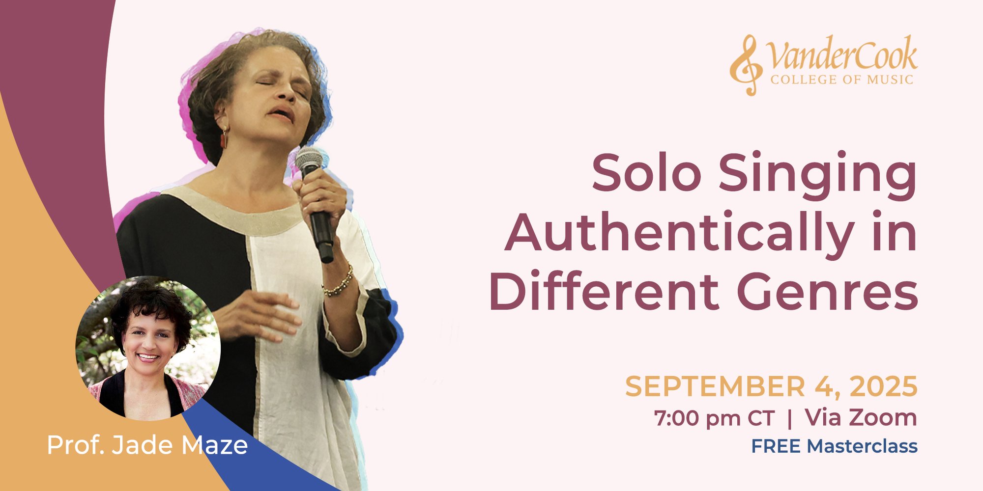 1. Solo Singing Authentically in Different Genres - Jade Maze - FA25 Masterclass 1. Solo Singing Authentically in Different Genres - Jade Maze - FA25 Masterclass